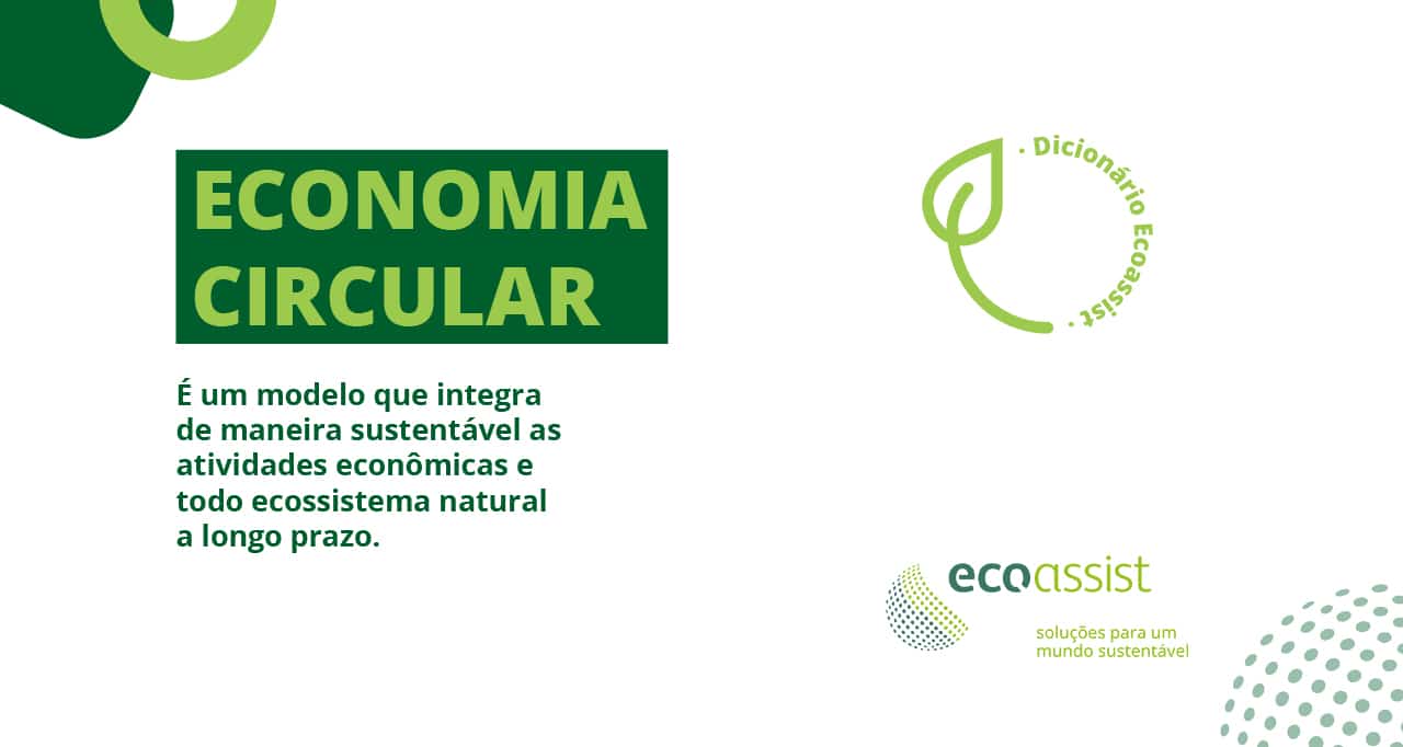 Entenda o que é Economia Circular